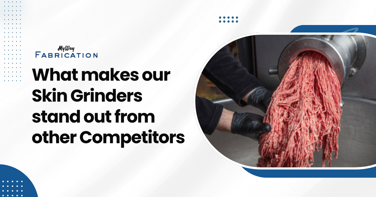 What makes our Skin Grinders stand out from other Competitors